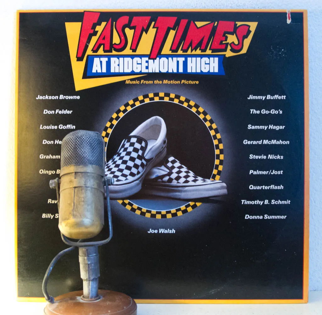 1980's Movie Soundtrack "Fast Times At Ridgemont High" (1982 Full Moon)
