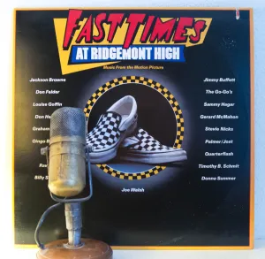 1980's Movie Soundtrack "Fast Times At Ridgemont High" (1982 Full Moon)