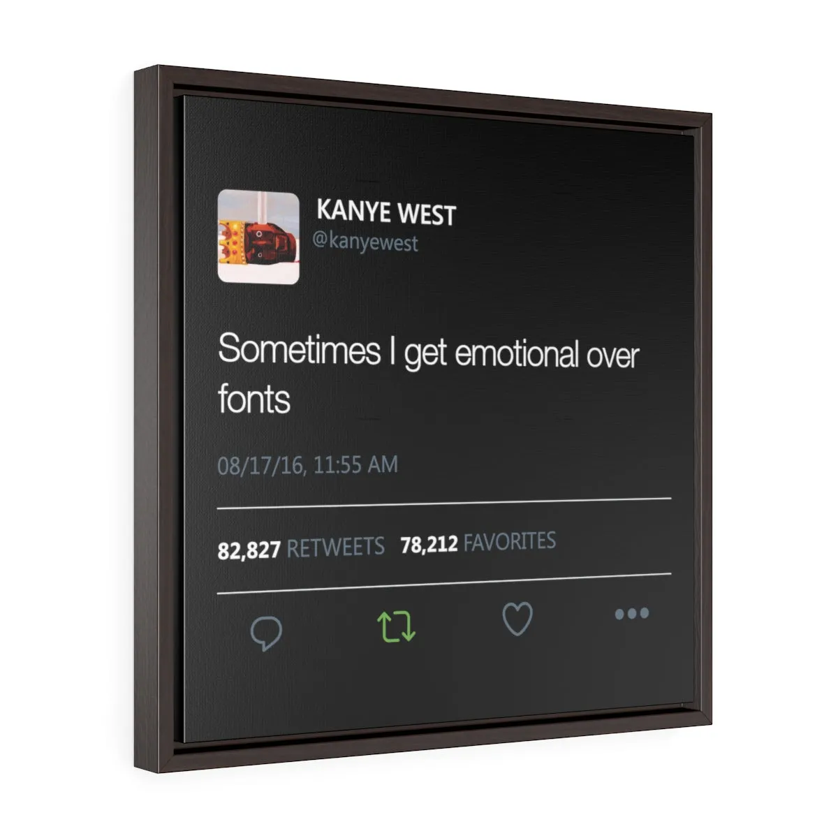 Sometimes I get emotional over fonts - Square Framed Premium Gallery Wrap Canvas